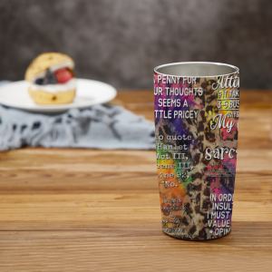 374 "Shuh Duh Fuh Cup" Tumbler