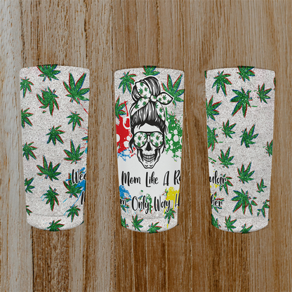 100 Weed Mom Tumbler