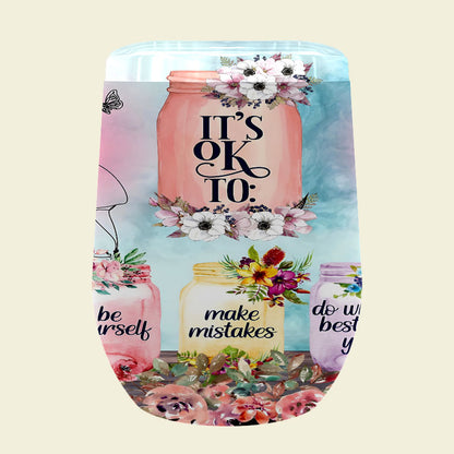 146 "It's ok to be less than perfect" Tumblers